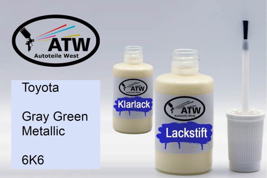 Toyota, Gray Green Metallic, 6K6: 20ml Lackstift + 20ml Klarlack - Set, von ATW Autoteile West.